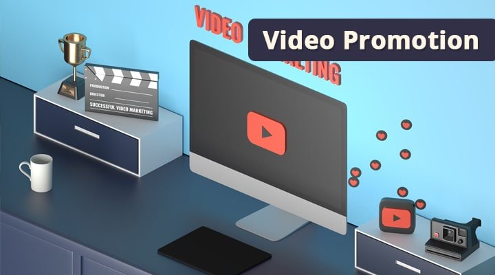 Video promotion